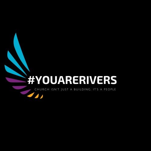 #YouAreRivers — church isn't just a building, it's a people